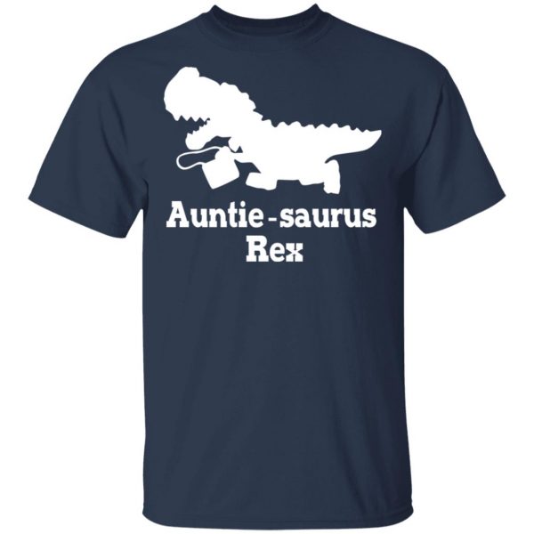 Auntie Saurus Rex Dinosaur T-Shirts, Hoodies, Sweater Apparel 4