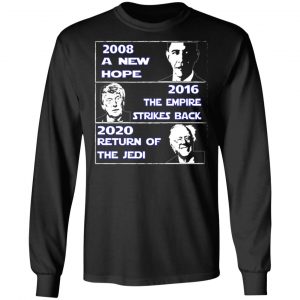 2008 A New Hope – 2016 The Empire Strikes Back – 2020 Return Of The Jedi T-Shirts, Hoodies, Sweater 6