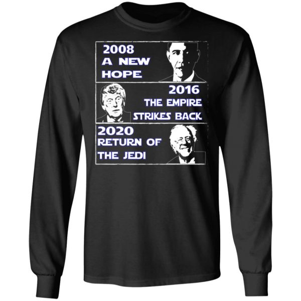 2008 A New Hope – 2016 The Empire Strikes Back – 2020 Return Of The Jedi T-Shirts, Hoodies, Sweater 3