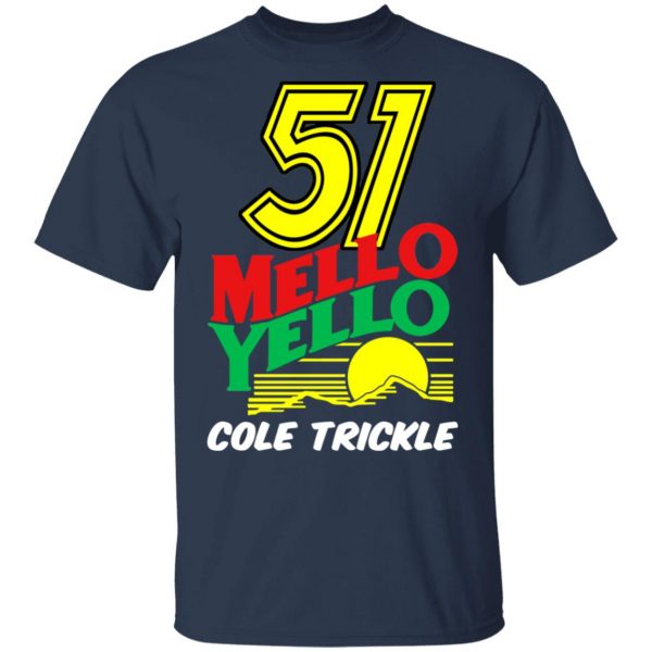 51 Mello Yello Cole Trickle Days of Thunder T-Shirts, Hoodies, Sweater Movie 5