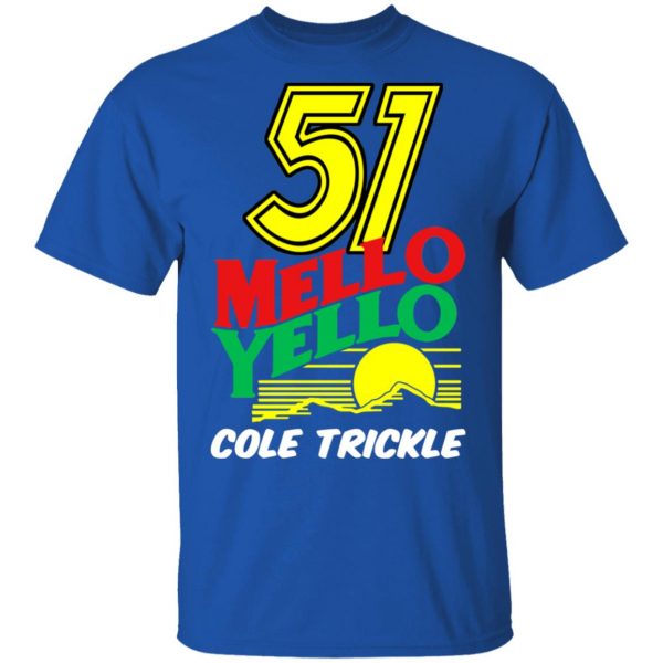 51 Mello Yello Cole Trickle Days of Thunder T-Shirts, Hoodies, Sweater Movie 6