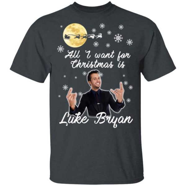 All I Want For Christmas Is Luke Bryan T-Shirts, Hoodies, Sweater 2