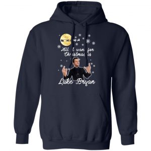 All I Want For Christmas Is Luke Bryan T-Shirts, Hoodies, Sweater 23