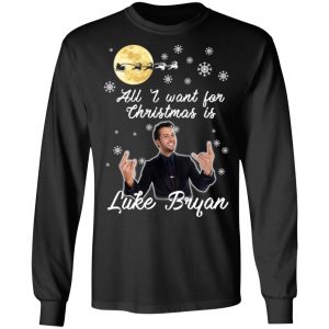 All I Want For Christmas Is Luke Bryan T-Shirts, Hoodies, Sweater 21