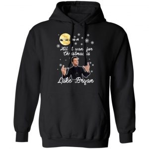 All I Want For Christmas Is Luke Bryan T-Shirts, Hoodies, Sweater 22