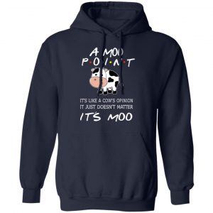 A Moo Point It’s Moo Friends T-Shirts, Hoodies, Sweater 23