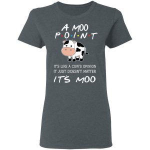 A Moo Point It’s Moo Friends T-Shirts, Hoodies, Sweater 18