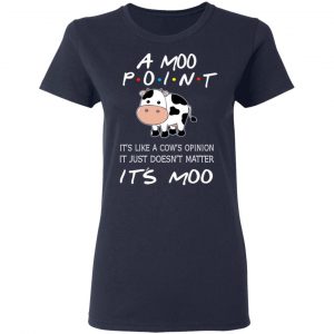 A Moo Point It’s Moo Friends T-Shirts, Hoodies, Sweater 19