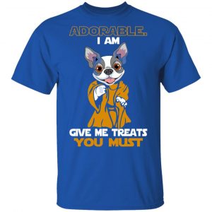 Adorable I Am Give Me Treats You Must T-Shirts, Hoodies, Sweater 16