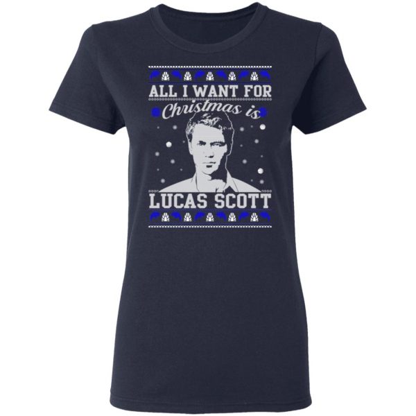 All I Want For Christmas Is Lucas Scott T-Shirts, Hoodies, Sweater 7