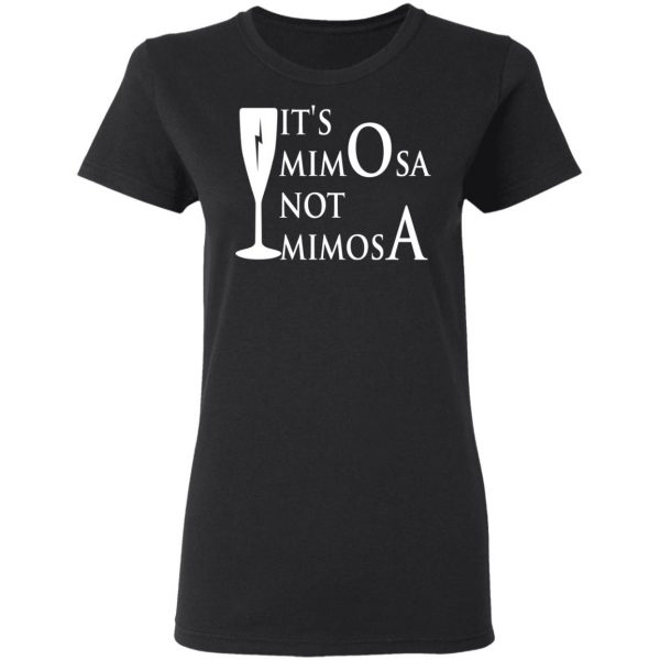 It's Mimosa Not Mimosa T-Shirts, Hoodies, Sweater 2
