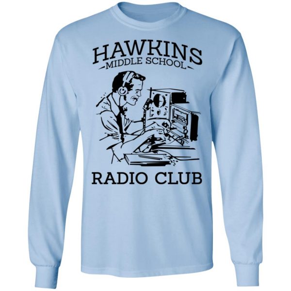 Hawkins Middle School Radio Club T-Shirts, Hoodies, Sweater 9