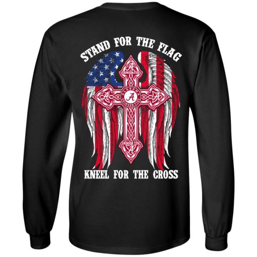 Alabama Crimson Tide Stand For The Flag Kneel For The Cross T-Shirts, Hoodies, Sweater - Image 3