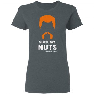 Suck My Nuts Abraham Ford Walkin Dead T-Shirts, Hoodies, Sweater 18