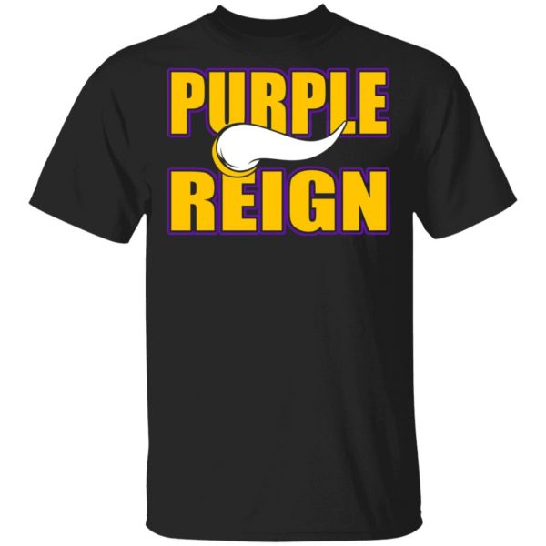 Purple Reign Vikings T-Shirts, Hoodies, Sweater 1