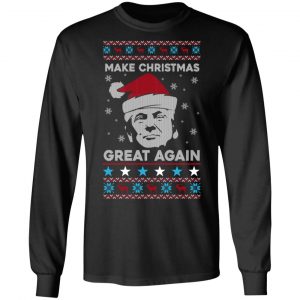 Donald Trump Make Christmas Great Again T-Shirts, Hoodies, Sweater 6