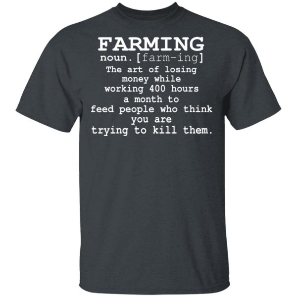 Farming Noun T-Shirts, Hoodies, Sweater 2