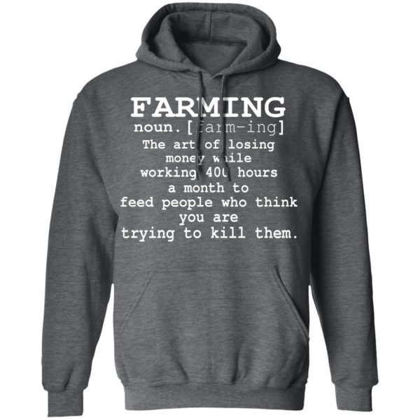 Farming Noun T-Shirts, Hoodies, Sweater 12