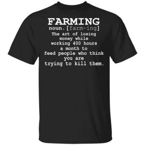 Farming Noun T-Shirts, Hoodies, Sweater Jobs