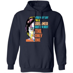 Harry Potter You May Say I'm A Dreamer But I'm Not The Only One T-Shirts, Hoodies, Sweater 23