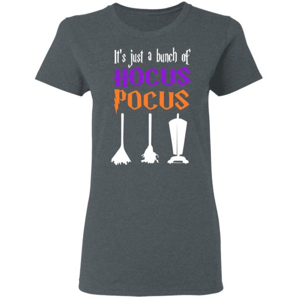 It's Just A Bunch Of Hocus Pocus T-Shirts, Hoodies, Sweater 6