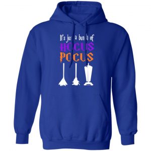 It's Just A Bunch Of Hocus Pocus T-Shirts, Hoodies, Sweater 25