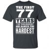 The First 77 Years Of Childhood Are Always The Hardest T-Shirts, Hoodies, Sweater Age