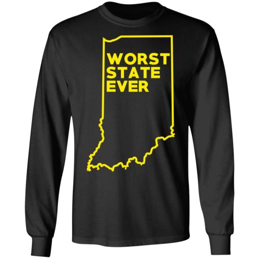 Indiana Worst State Ever T-Shirts, Hoodies, Sweater - Image 9