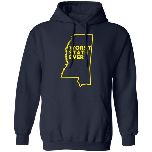 Mississippi Worst State Ever T-Shirts, Hoodies, Sweater 11