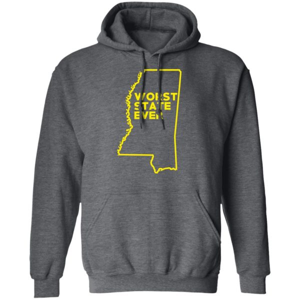 Mississippi Worst State Ever T-Shirts, Hoodies, Sweater 12