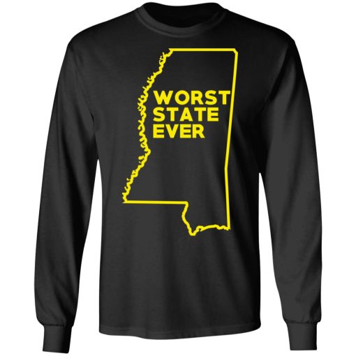 Mississippi Worst State Ever T-Shirts, Hoodies, Sweater 3