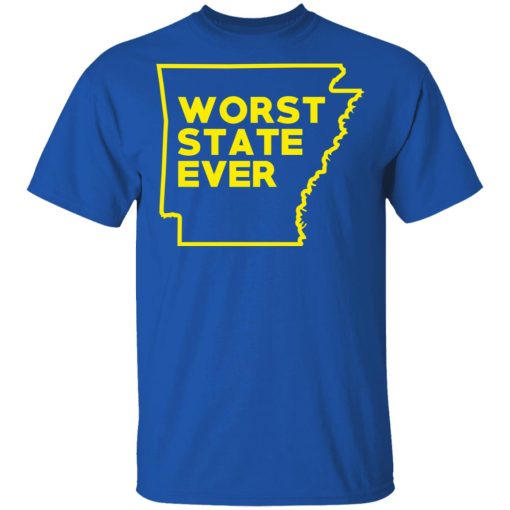 Arkansas Worst State Ever T-Shirts, Hoodies, Sweater - Image 3