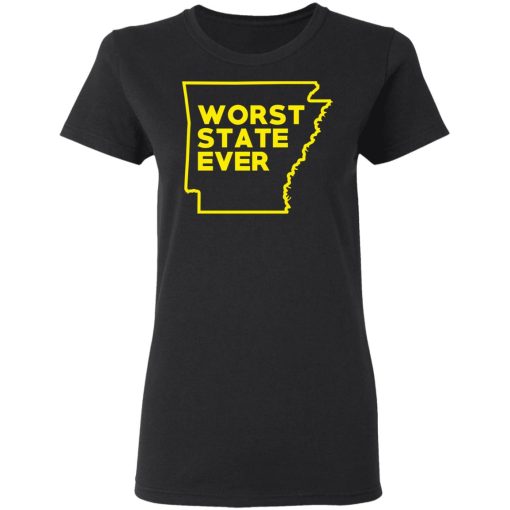 Arkansas Worst State Ever T-Shirts, Hoodies, Sweater - Image 5