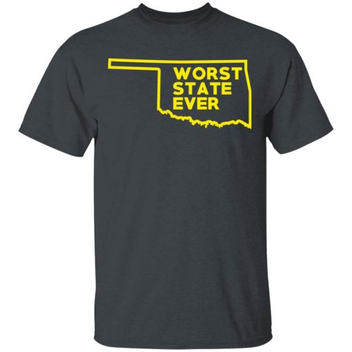 Oklahoma Worst State Ever T-Shirts, Hoodies, Sweater 2