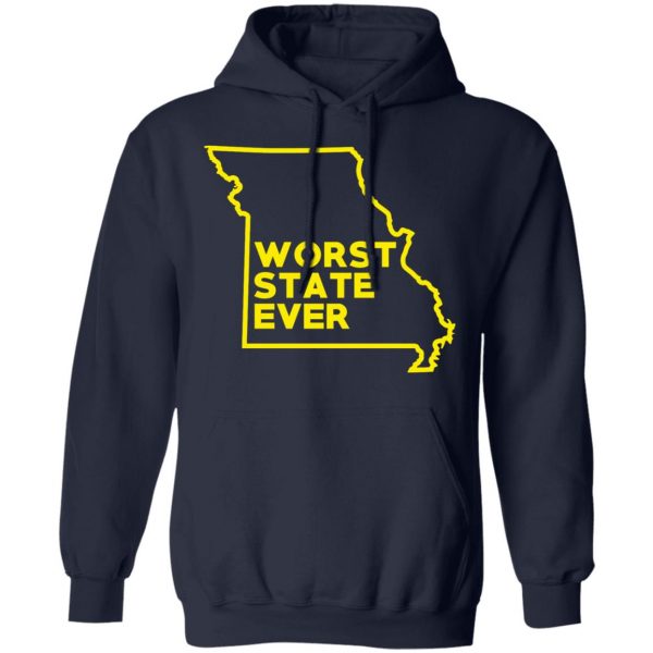 Missouri Worst State Ever T-Shirts, Hoodies, Sweater 11