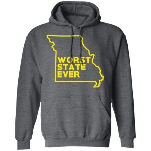 Missouri Worst State Ever T-Shirts, Hoodies, Sweater 24