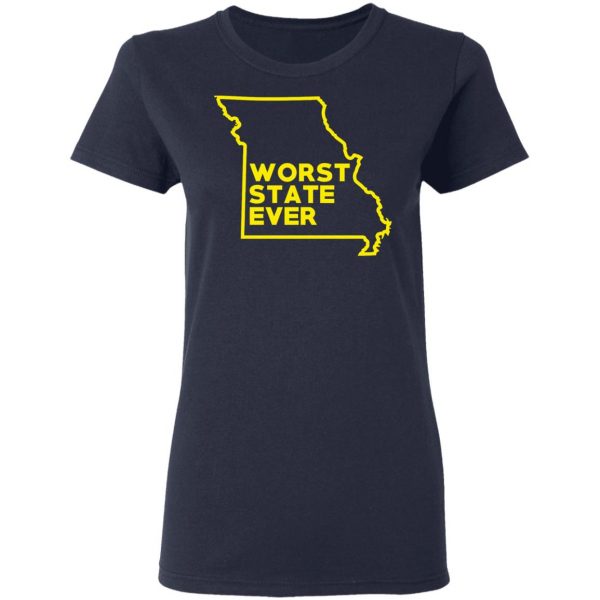 Missouri Worst State Ever T-Shirts, Hoodies, Sweater 7