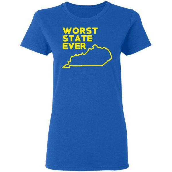 Kentucky Worst State Ever T-Shirts, Hoodies, Sweater 8