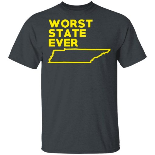 Tennessee Worst State Ever T-Shirts, Hoodies, Sweater 2