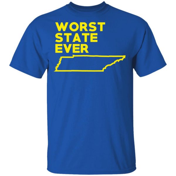 Tennessee Worst State Ever T-Shirts, Hoodies, Sweater 4