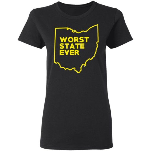 Ohio Worst State Ever T-Shirts, Hoodies, Sweater 2