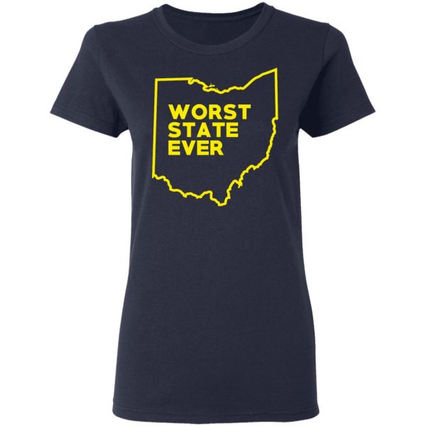 Ohio Worst State Ever T-Shirts, Hoodies, Sweater 7