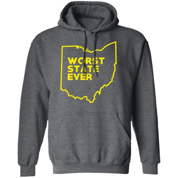 Ohio Worst State Ever T-Shirts, Hoodies, Sweater 12
