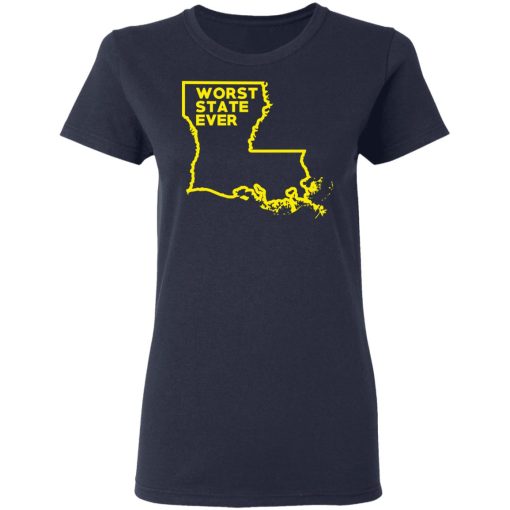 Louisiana Worst State Ever T-Shirts, Hoodies, Sweater - Image 7