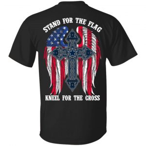 Dallas Cowboys Stand For The Flag Kneel For The Cross T-Shirts, Hoodies, Sweater Sports