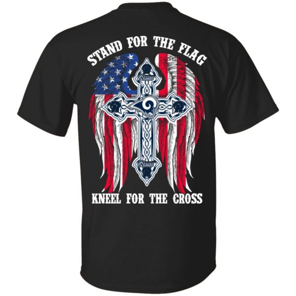 Los Angeles Rams Stand For The Flag Kneel For The Cross T-Shirts, Hoodies, Sweater 1