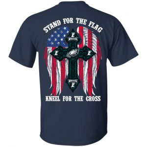 Philadelphia Eagles Stand For The Flag Kneel For The Cross T-Shirts, Hoodies, Sweater 14