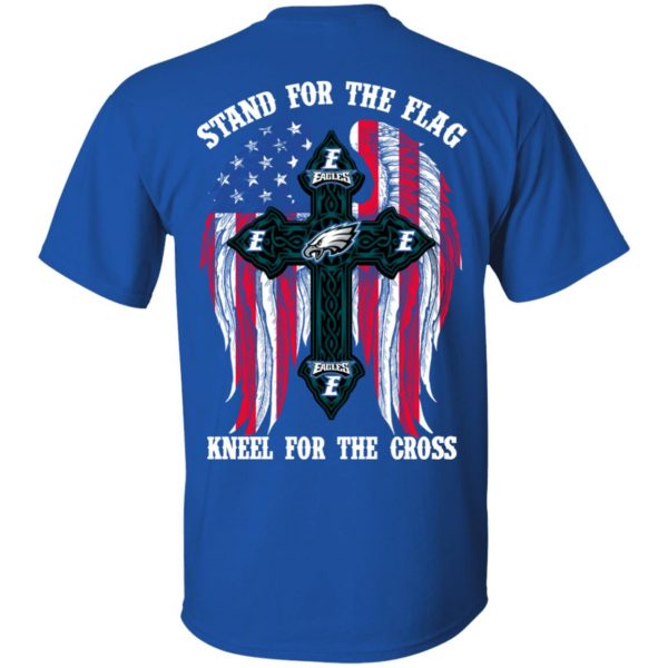 Philadelphia Eagles Stand For The Flag Kneel For The Cross T-Shirts, Hoodies, Sweater 4