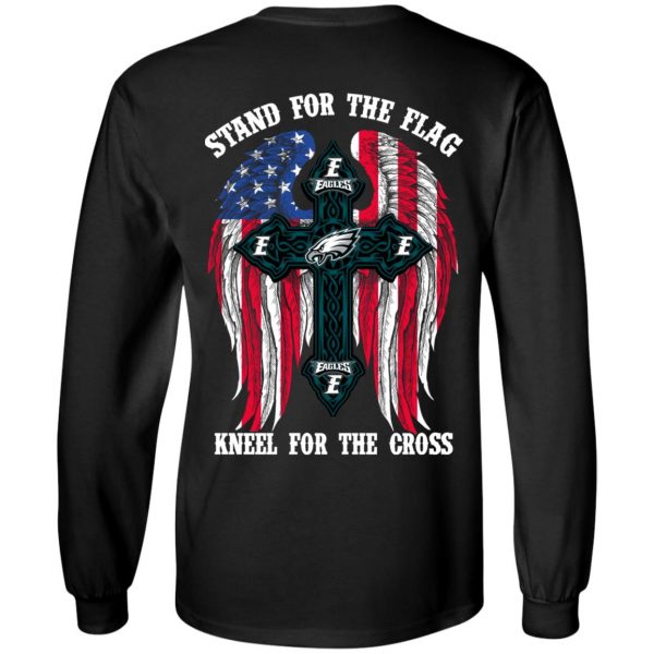 Philadelphia Eagles Stand For The Flag Kneel For The Cross T-Shirts, Hoodies, Sweater 5