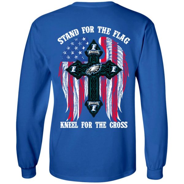 Philadelphia Eagles Stand For The Flag Kneel For The Cross T-Shirts, Hoodies, Sweater 7